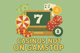 Exploring Casinos Not Affected by GamStop -250052185