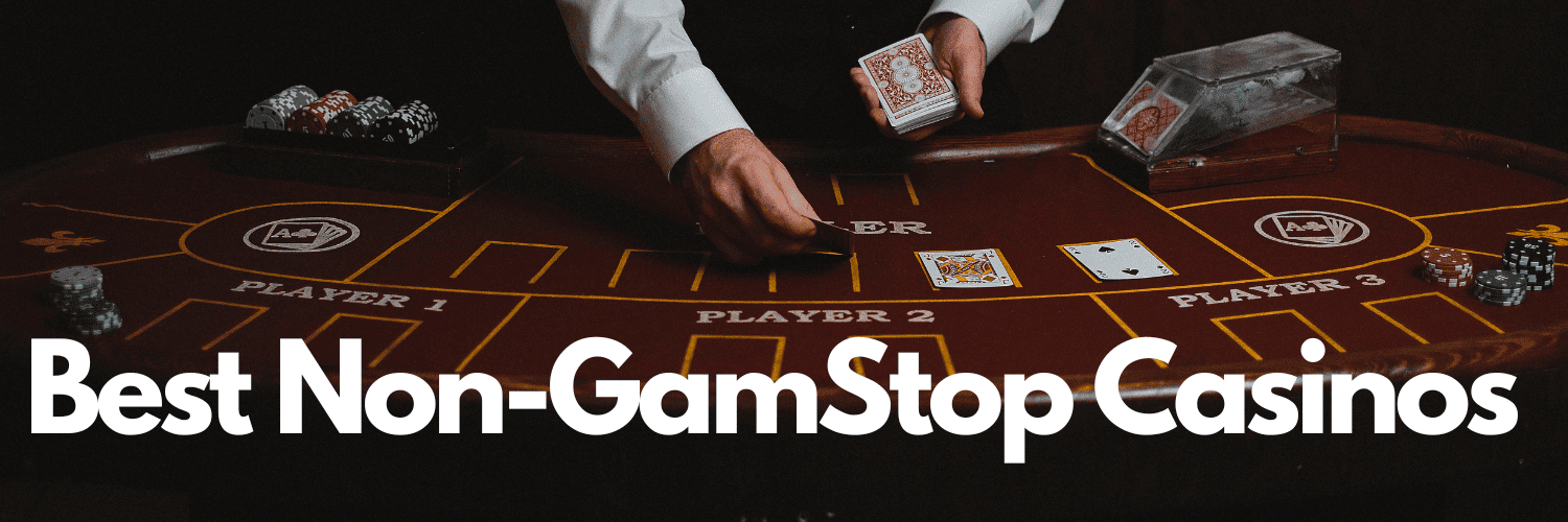 Exploring Casinos That Are Not on GamStop