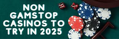 Exploring UK Non GamStop Casinos A Comprehensive Guide -850033996